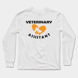 Veterinary Assistant Long Sleeve T-Shirt